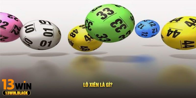 lô xiên 13win